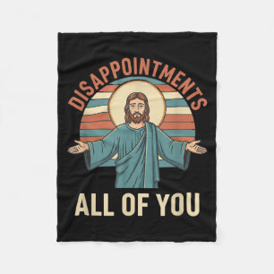 Christelijke teleurstellingen van Jezus Funny Sarc Fleece Deken