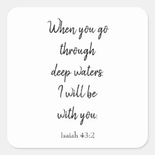 Christelijke Vertrouw God zal bij jou zijn Vierkante Sticker