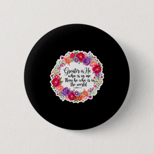 Christelijke vrouw Bijbelvers Jezus Groter Is Hij Ronde Button 5,7 Cm