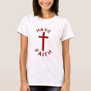 Christen Heb Geloof Rode Kruis en Tekst Ontwerp T-shirt