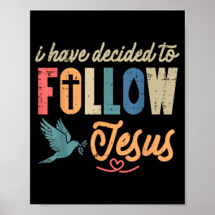 Christen Ik Heb Besloten Jezus Te Volgen God Manne Poster