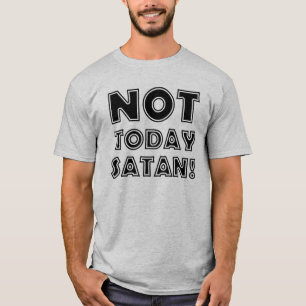 Christen Niet Vandaag Satan T-shirt
