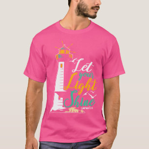 Christendom Jezus Godvuurtoren - Laat je licht zie T-shirt