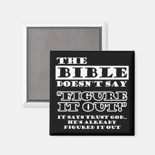 Christenen vertrouwen erop dat God het heeft uitge Magneet (Voorkant / Achterkant)