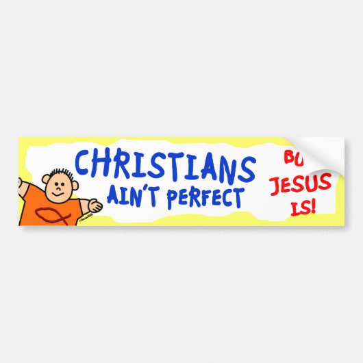 Christenen zijn niet perfect bumpersticker (Voorkant)