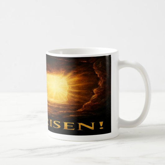 Christian Coffee Mug: He Is Risen Koffiemok (Rechts)