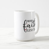 Christian Coffee Mug - Plus de foi Moins de peur (Devant droit)