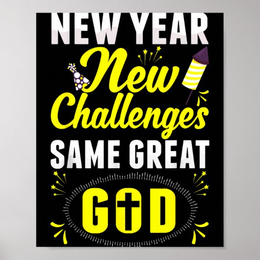 Christian Happy New Year New Challenges Same Great Poster (Voorkant)