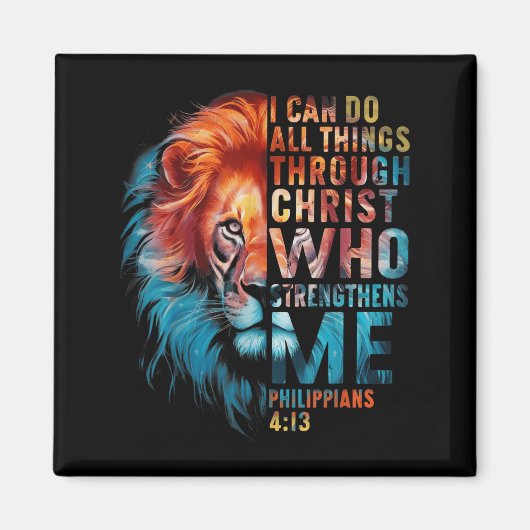 Christian I Can Do All Thing Through Christ Lion F Magneet (Voorkant)