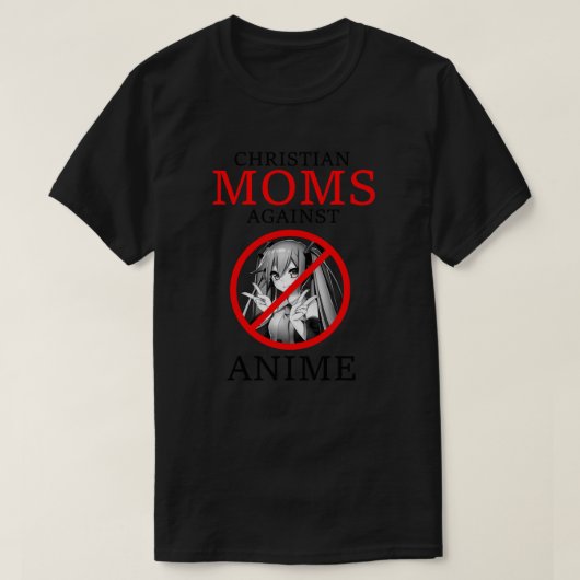 Christian Moms Contre Anime Classique T-Shirt (Design devant)