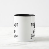 Christian Mug Pray Wait Trust ... Dieu a un plan. (Centre)