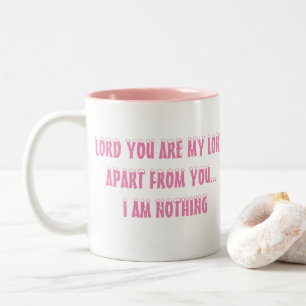 Christian Mug - Seigneur Vous Êtes Mon Seigneur