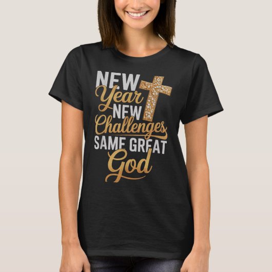 Christian New Years 2026 Happy New Year Same Great T-shirt (Voorkant)