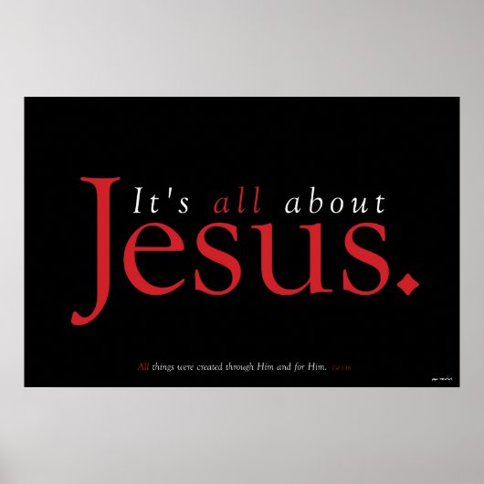 Christian Poster - It's All About Jesus (Devant)