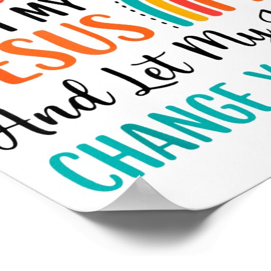 Christian Rainbow Let Me Tell You About My Jesus Poster (Hoek)