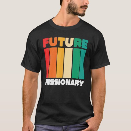 Christian Religious Missionaries  Retro Future Mis T-shirt (Voorkant)