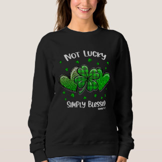 Christian St Patricks Day Shamrock Not Lucky Simpl Trui