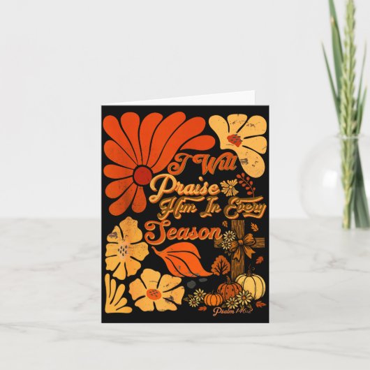 Christian Thanksgiving Pumpkin Praise Him In Every Kaart (Voorkant)