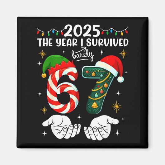 Christmas 2025 The Year I Barely Survived Six Seve Magneet (Voorkant)