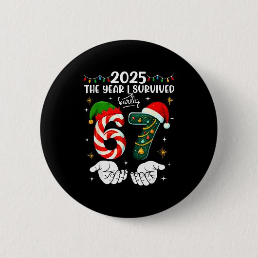 Christmas 2025 The Year I Barely Survived Six Seve Ronde Button 5,7 Cm (Voorkant)