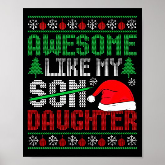 Christmas Awesome Like My Daughter Santa Hat Ugly  Poster (Voorkant)