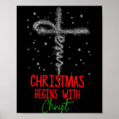 Christmas Begins With Christ Cross Christian Relig Poster (Voorkant)