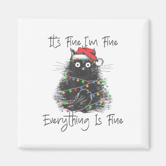 Christmas Black Cat It's Fine I'm Fine Everything Magneet (Voorkant)