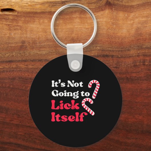 Christmas Candy Cane Not Going Lick Itself Funny X Sleutelhanger (Voorkant)