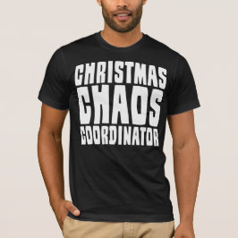 Christmas Chaos Coordinator Custom Name & Number T-shirt