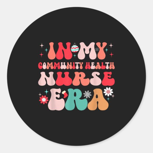 Christmas Community Health Nurse Present For Funny Ronde Sticker (Voorkant)