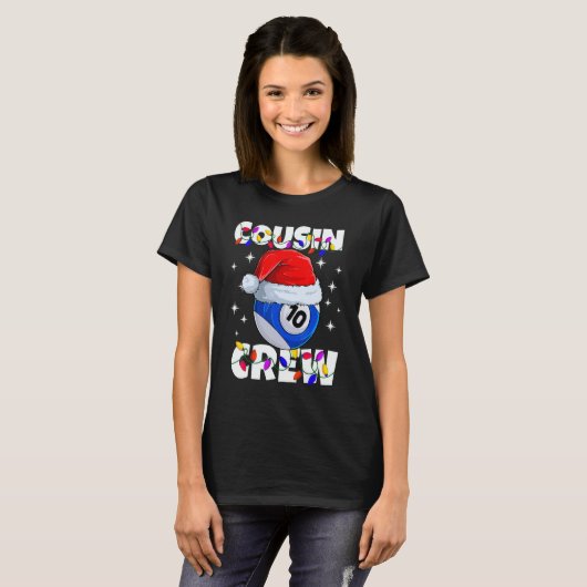 Christmas Cousin Crew 10 Ball Billiard Pajamas Fam T-shirt (Voorkant volledig)