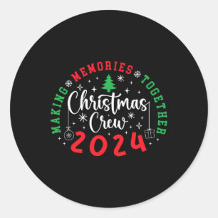 Christmas Crew 2024 Samen Herinneringen maken Xmas Ronde Sticker