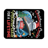 Christmas Cruise 2025 Making Memories for A Life Magneet (Horizontaal)