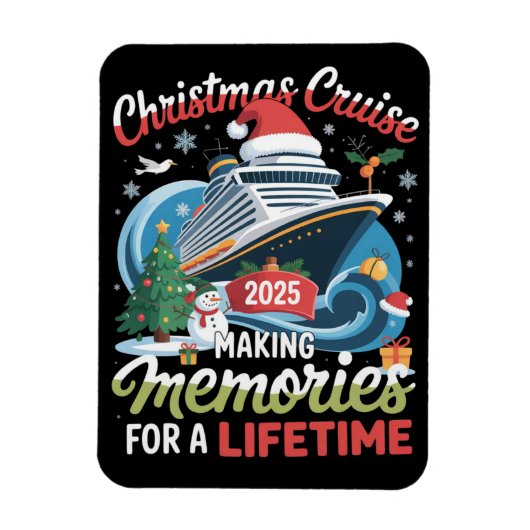 Christmas Cruise 2025 Making Memories for A Life Magneet (Verticaal)