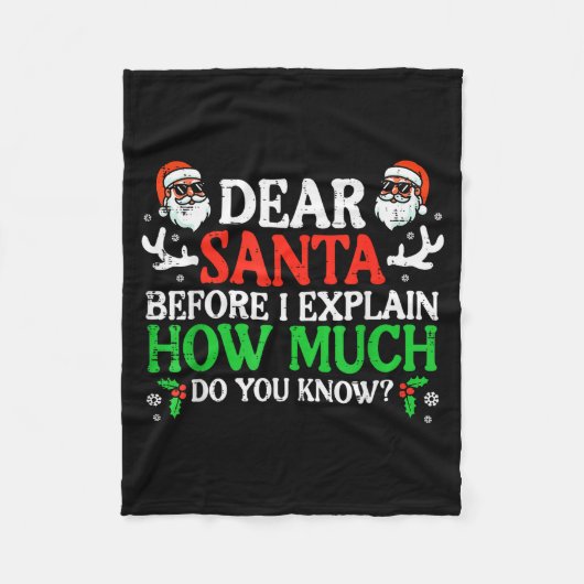 Christmas Dear Santa How Much Do You Know Xmas Wom Fleece Deken (Voorkant)