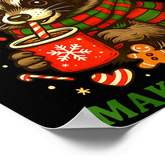 Christmas Funny Cute Feral Raccoon Snacks Make Me Poster (Hoek)