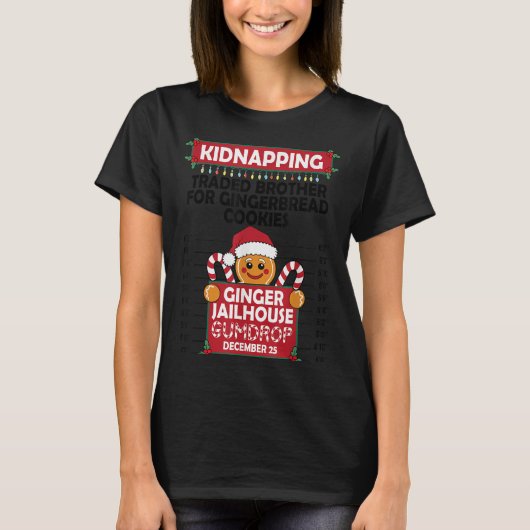 Christmas Gingerbread Man Ginger Jailhouse Kidnapn T-shirt (Voorkant)