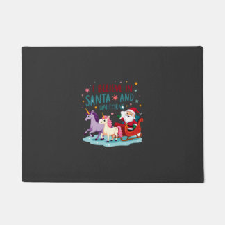 Christmas I Believe In Santa And Unicorns Funny Xm Deurmat