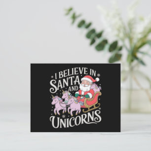 Christmas I Believe In Santa And Unicorns Xmas Feestdagenkaart