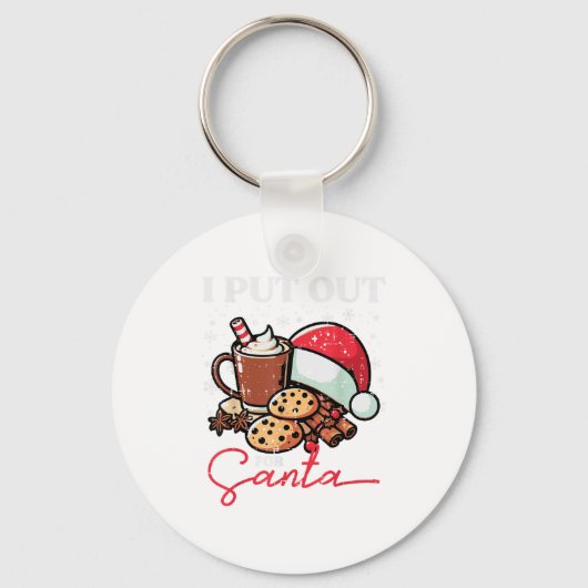 Christmas I Put Out For Santa Funny Xmas Kids Wome Sleutelhanger (Voorkant)