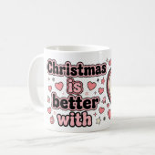 Christmas Is Better With Personalized Heart Mug (Devant gauche)