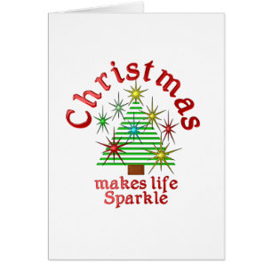 Christmas makes life Sparkle