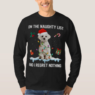 Christmas Maltese hond ondeugende lijst en ik betr T-shirt