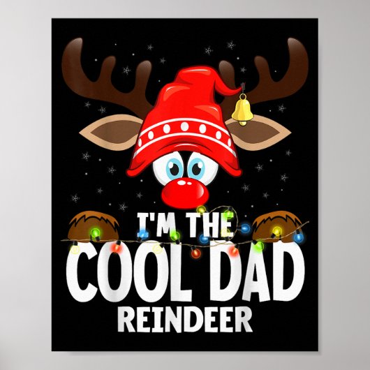 Christmas Matching I'm The Cool Dad Reindeer  Poster (Voorkant)