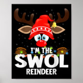 Christmas Matching I'm The Swol Reindeer Poster (Voorkant)