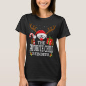 Christmas Matching The Favorite Child Reindeer Fam T-shirt (Voorkant)
