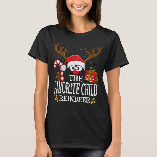 Christmas Matching The Favorite Child Reindeer Fam T-shirt (Voorkant)