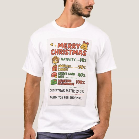 Christmas Math 240% Reality Check" T-Shirt (Devant)