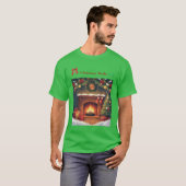 Christmas Mode ON Cozy Fireplace Holiday T-Shirt (Devant entier)