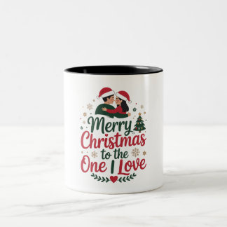 Christmas Mug _ Merry Christmas to the One I Love Tweekleurige Koffiemok